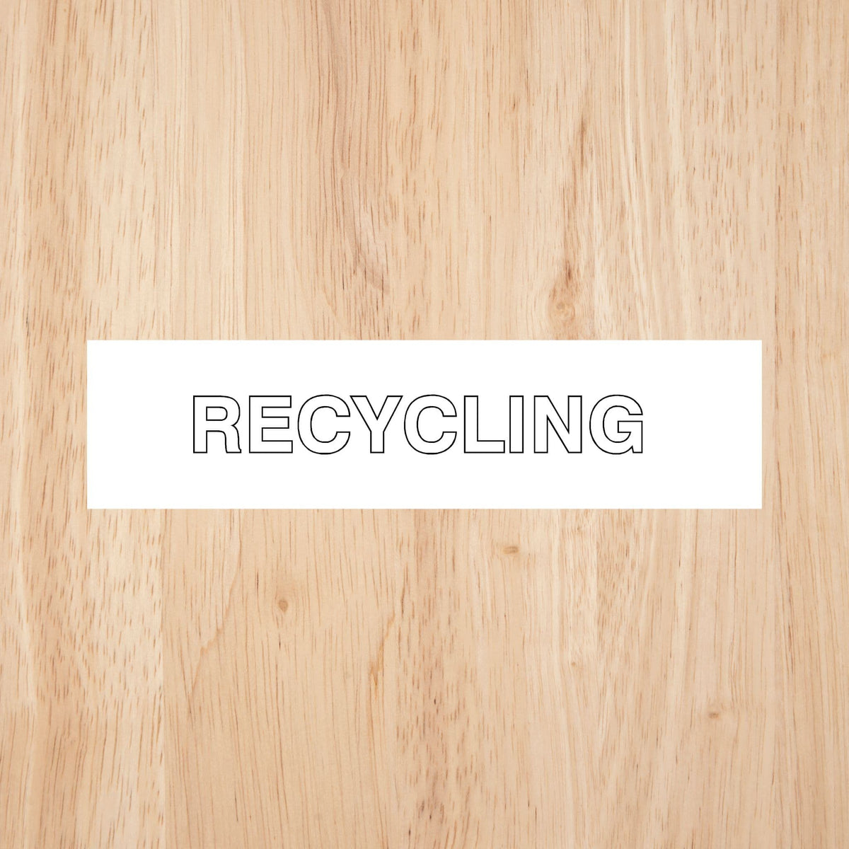 Recycling Sign CAPS