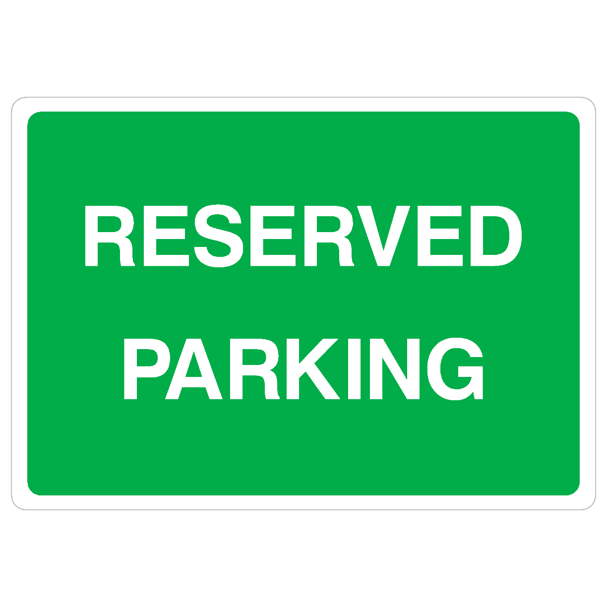 Reserved Parking Sign