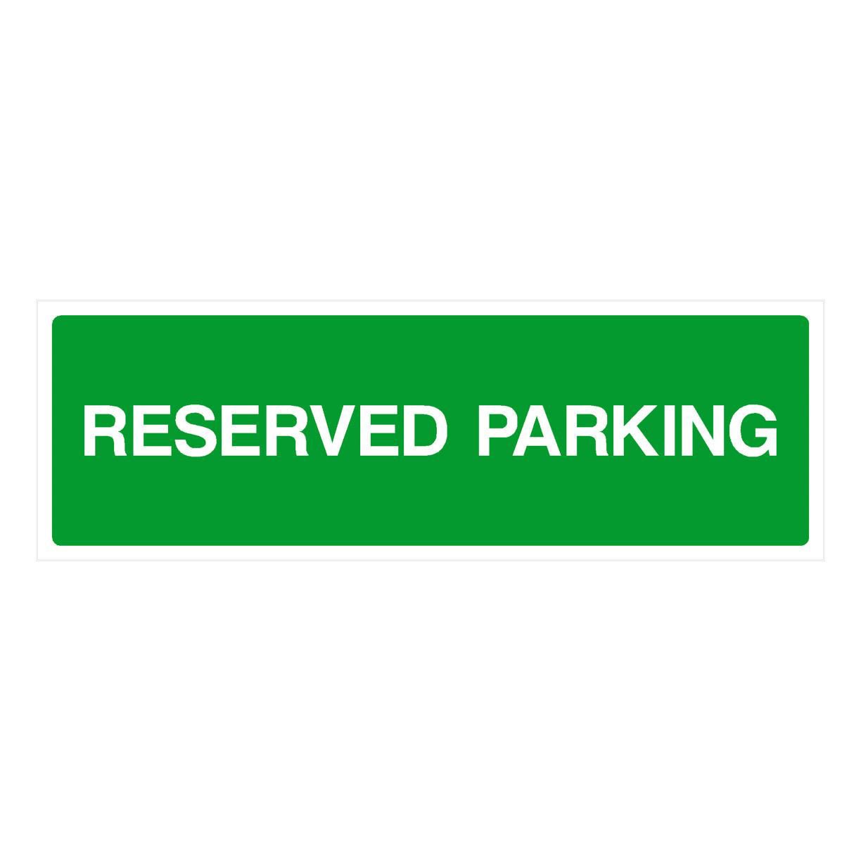 Reserved Parking Sign