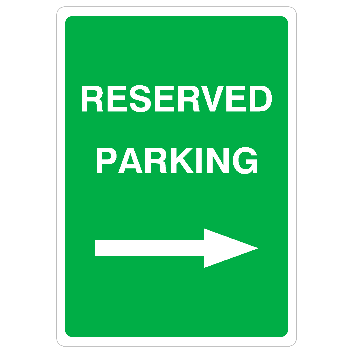 Reserved Parking Sign Right Arrow