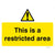 Restricted Area Sign