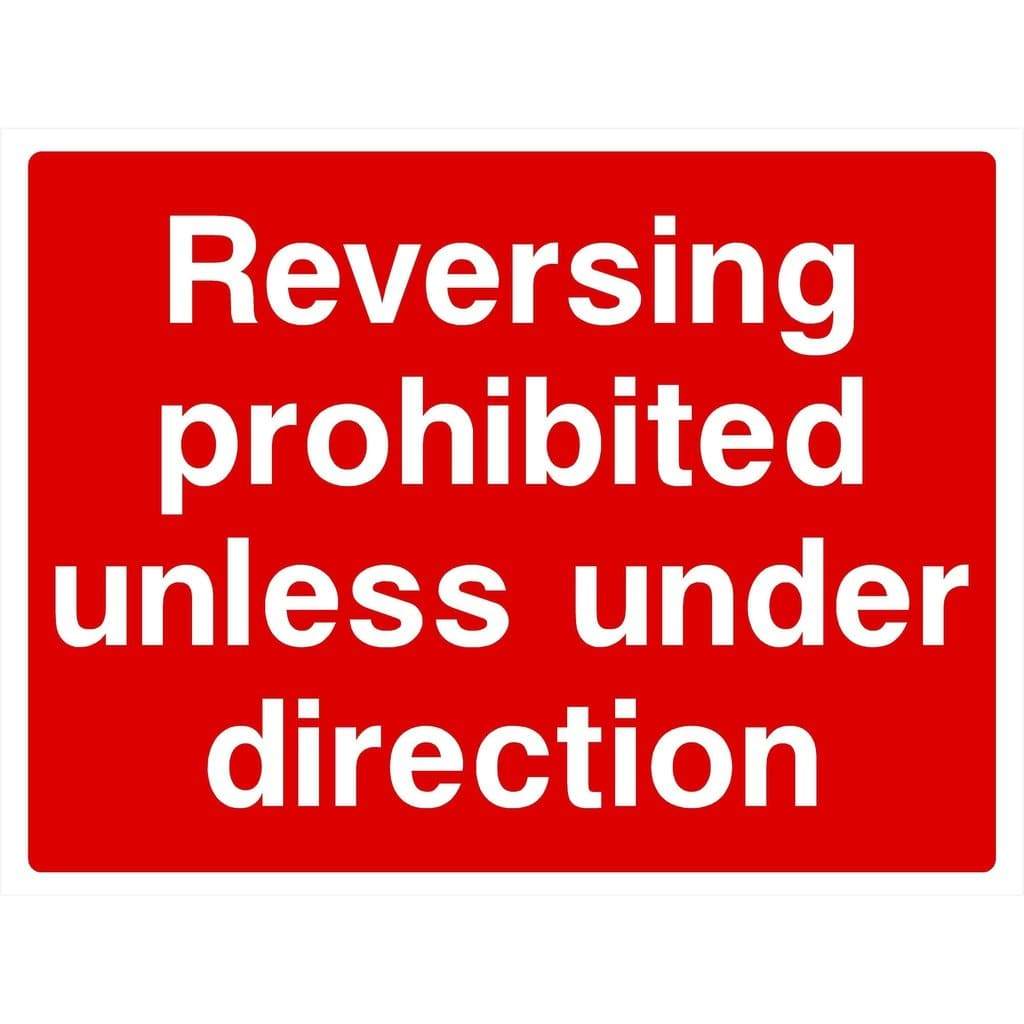 Reversing Prohibited Unless Under Direction Sign