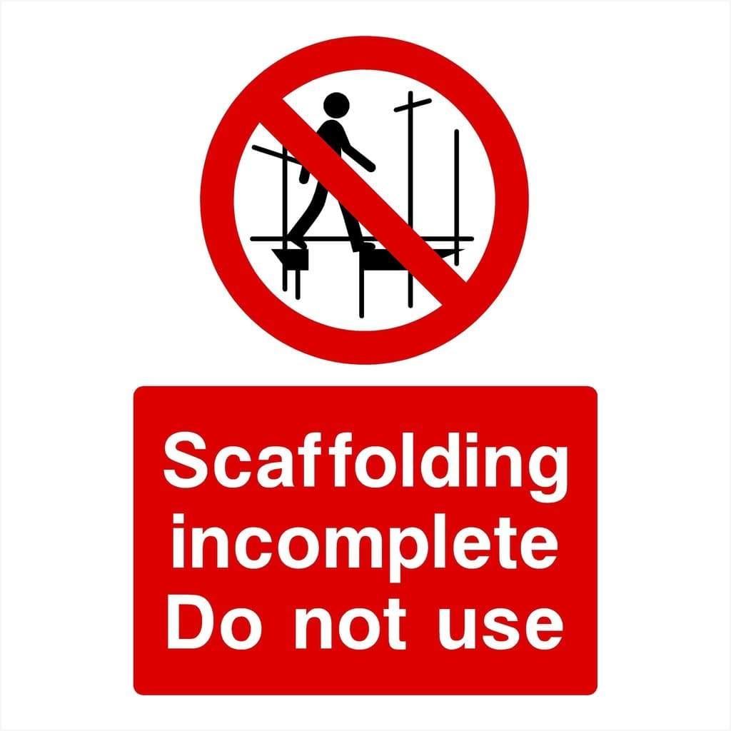 Scaffolding Incomplete Do Not Use Sign