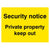 Security Notice Private Property Keep Out Sign