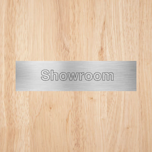 Showroom Door Sign