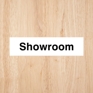 Showroom Door Sign