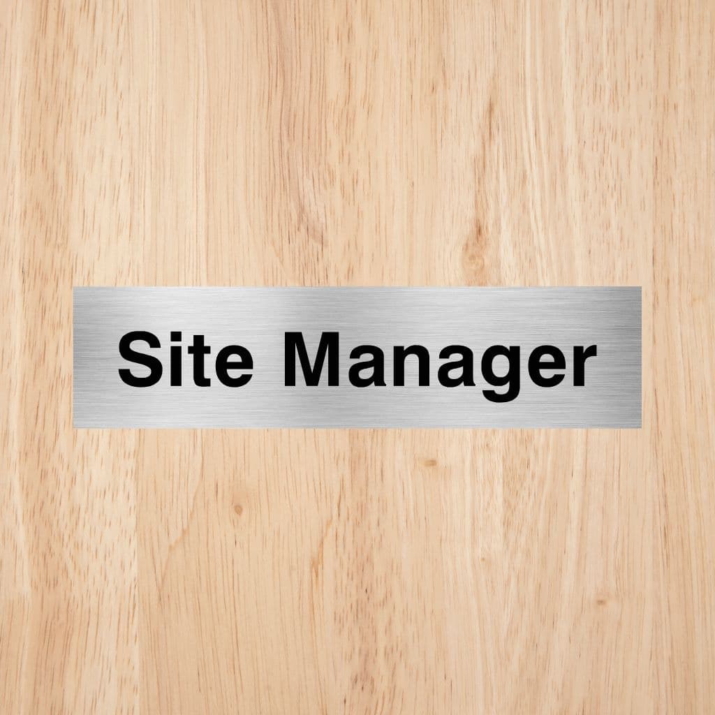 Site Manager Sign