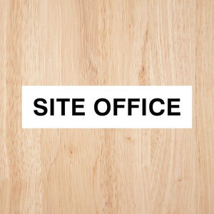 Site Office Sign