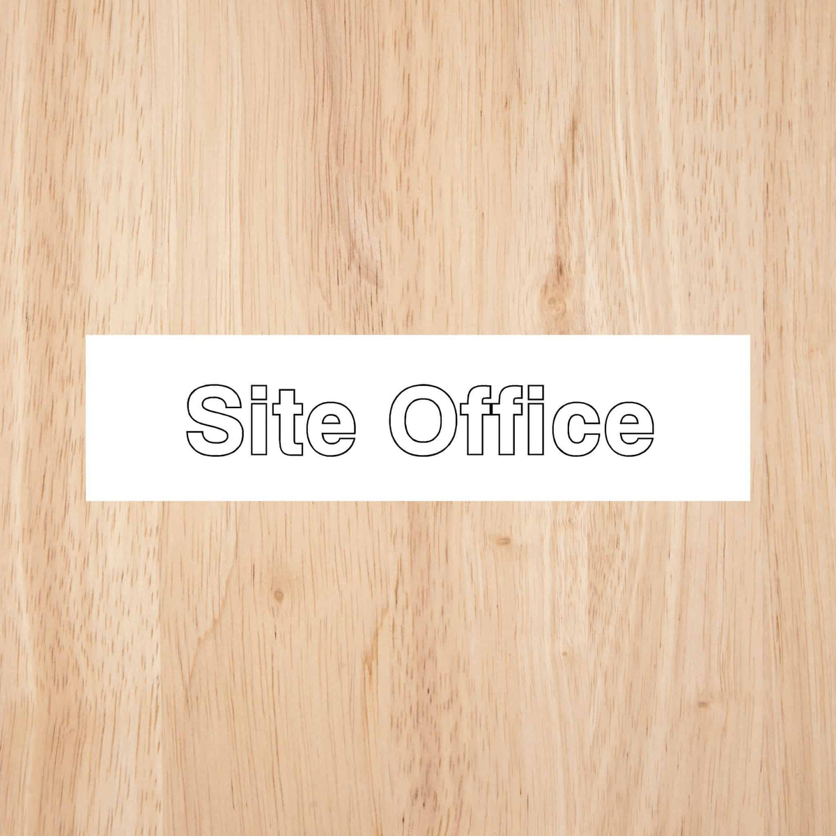 Site Office Sign