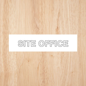 Site Office Sign