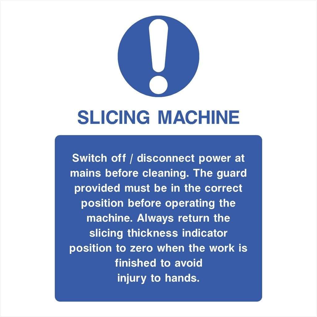 Slicing Machine Instructions Sign