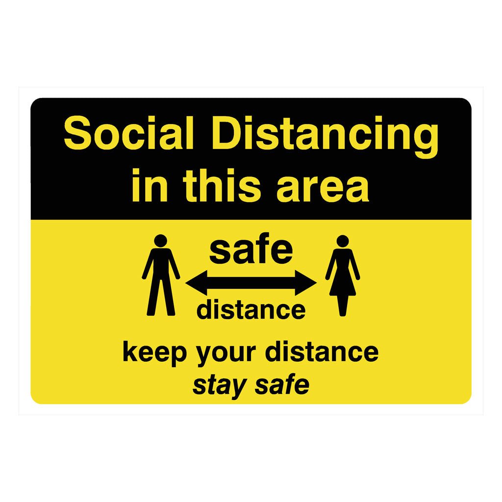 Social Distancing In Area Safe Distance Sign