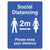 Social Distancing Please Keep Your Distance 2 Metre Sign