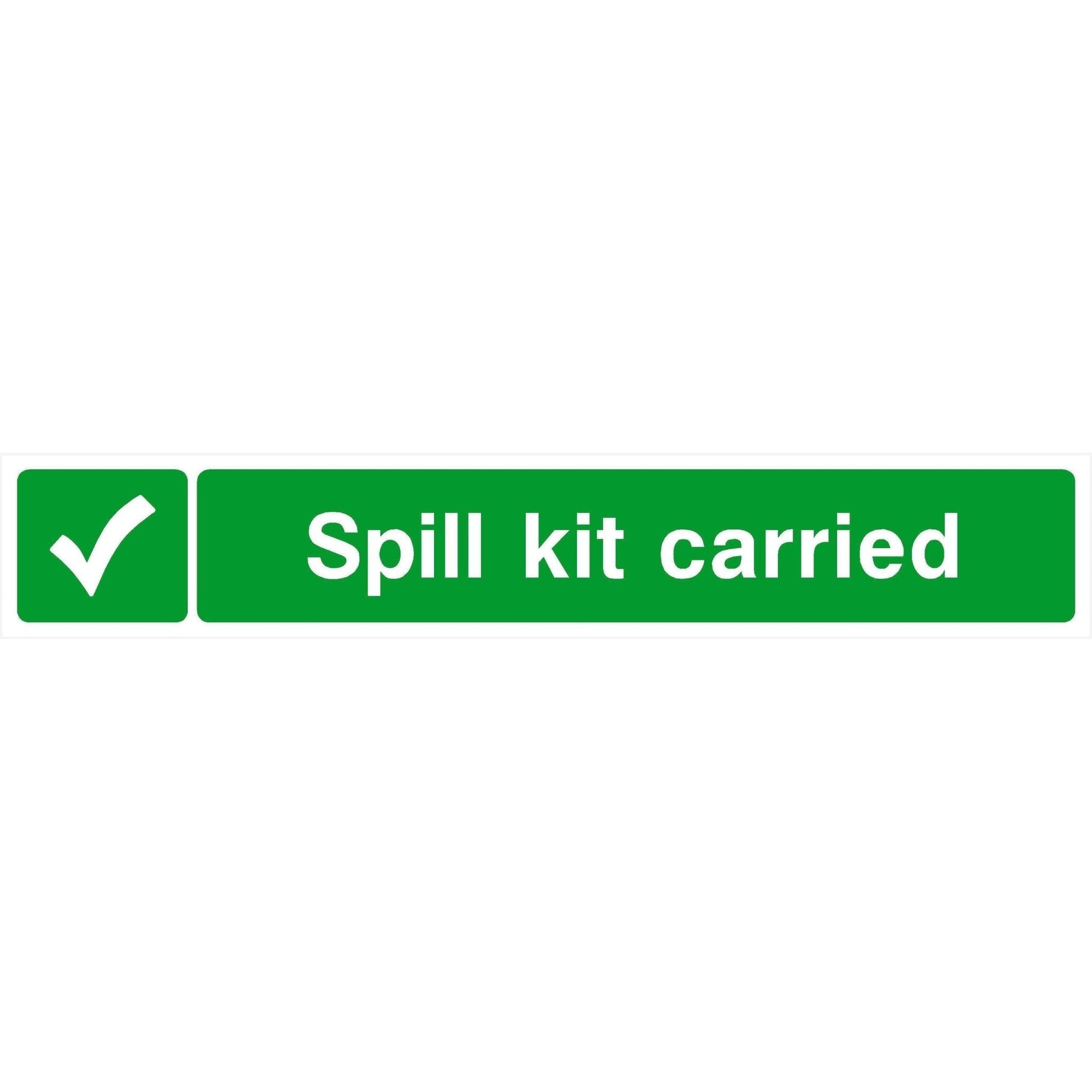 Spill Kit Carried Sign