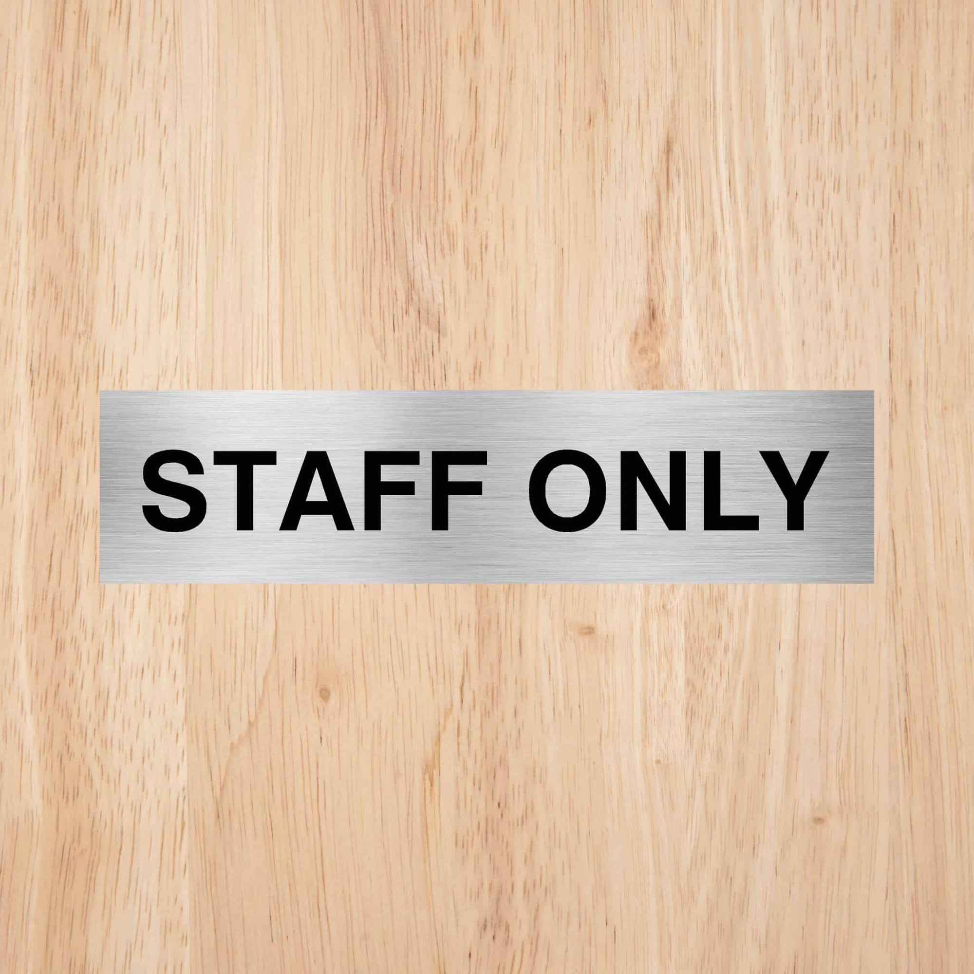 Staff Only Sign | CAPS