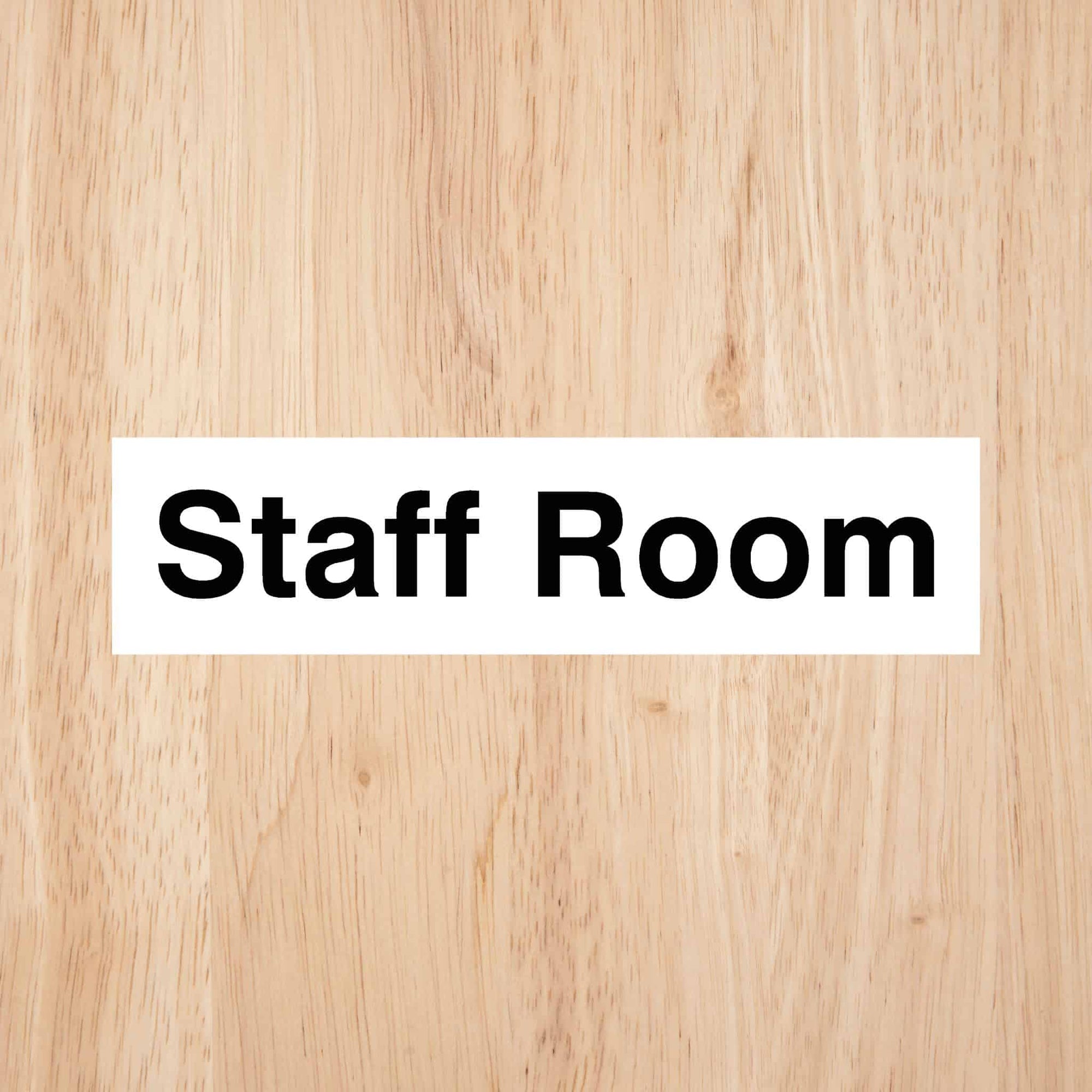 Staff Room Sign