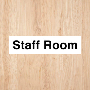 Staff Room Sign