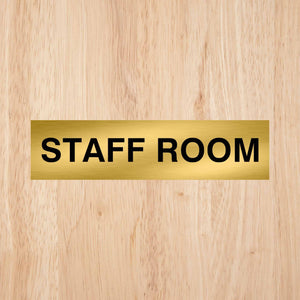 Staff Room Sign | CAPS