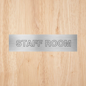 Staff Room Sign | CAPS