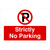 Strictly No Parking P Sign Landscape