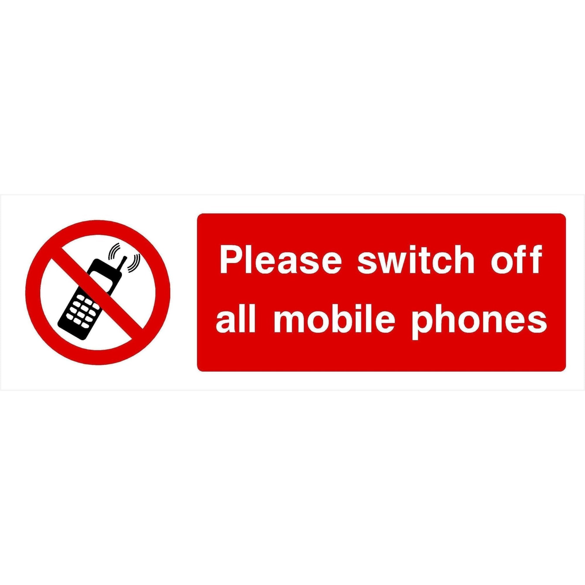 Switch Off All Mobile Phones Sign