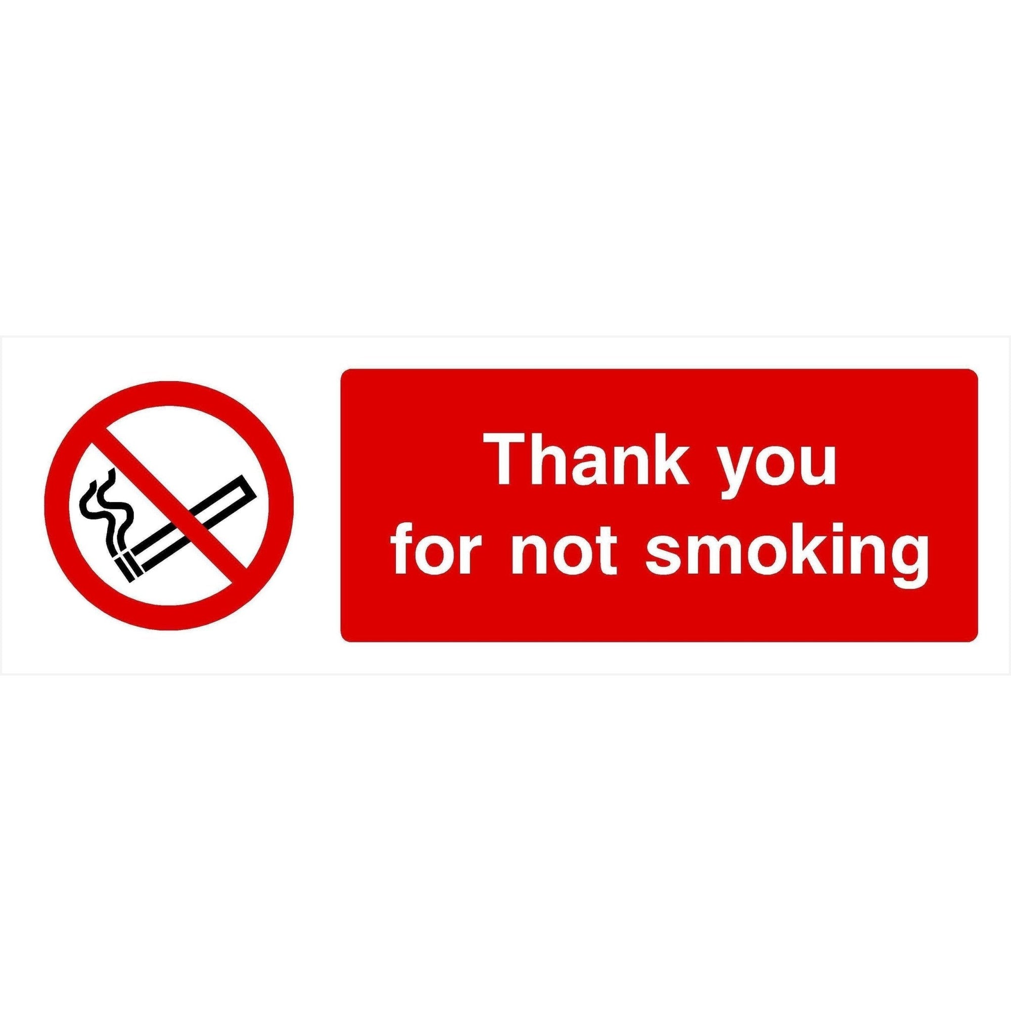 Thank You For Not Smoking Sign