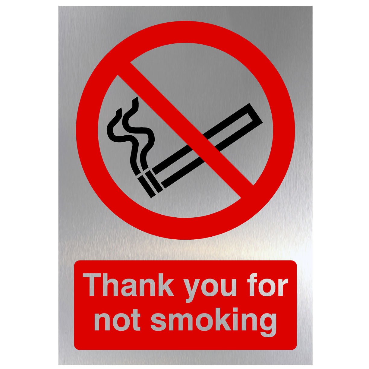 Thank You For Not Smoking Sign Silver