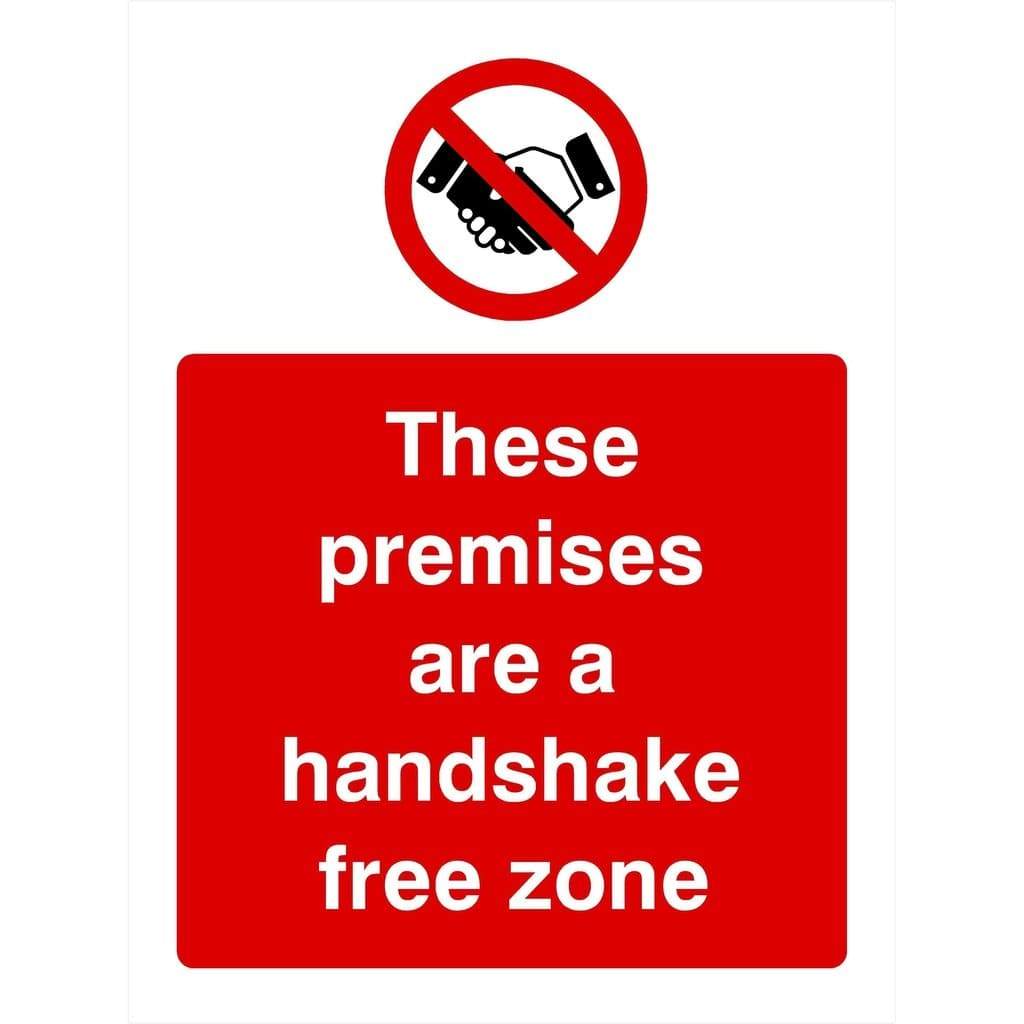 These Premises Are A Handshake Free Zone Sign