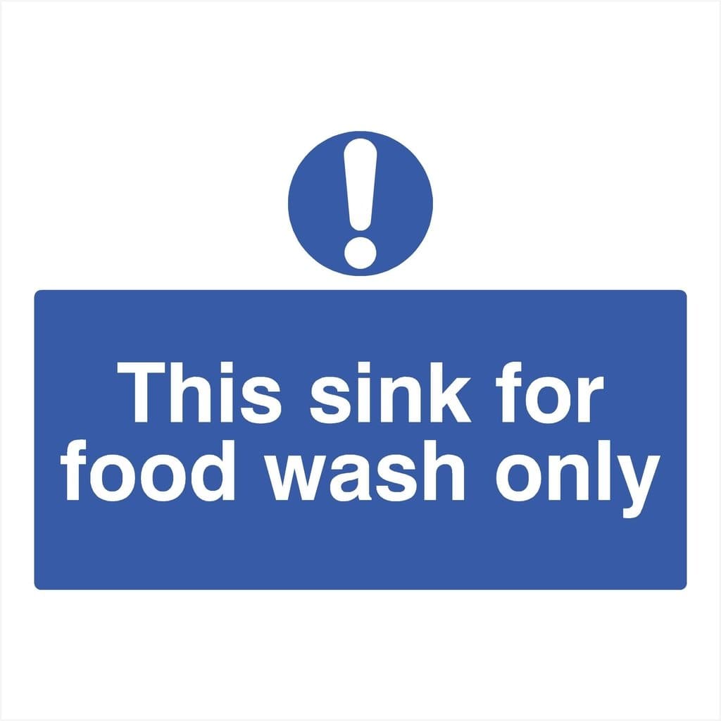 This Sink For Food Wash Only Sign