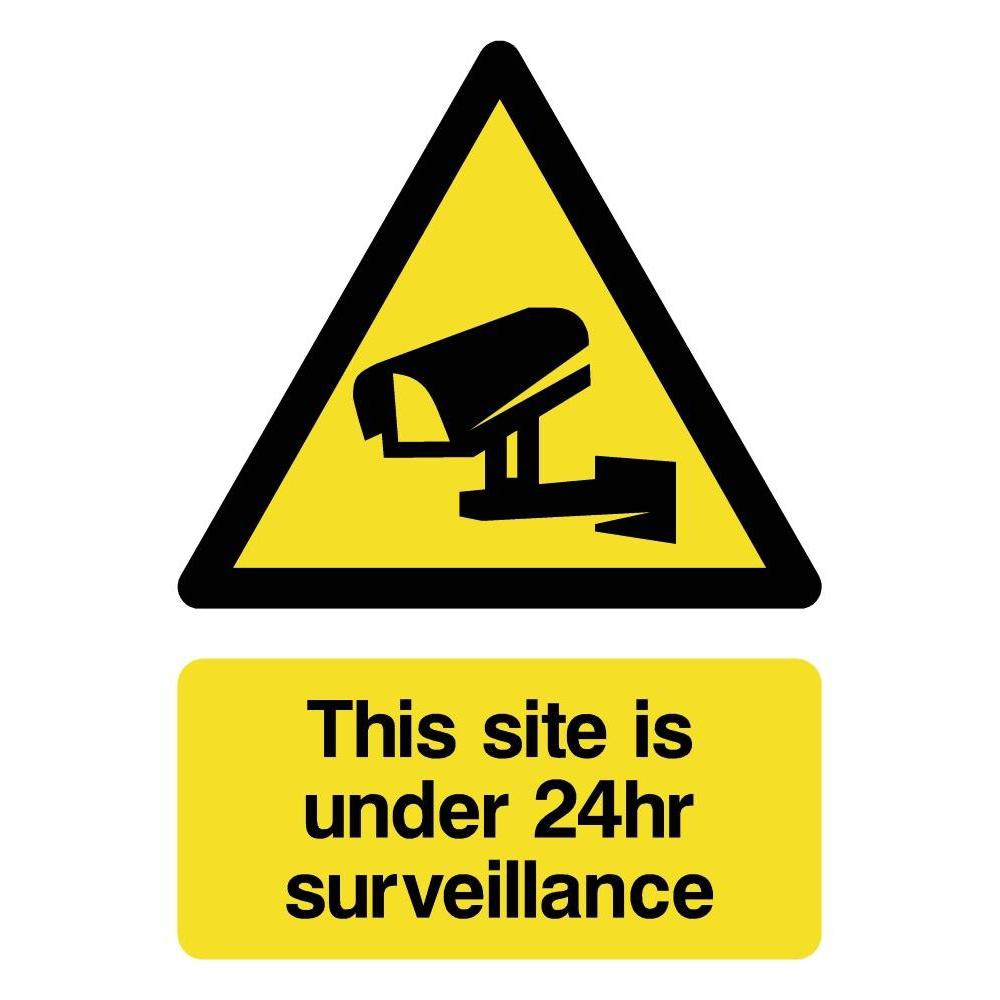 This Site Is Under 24hr Surveillance Sign