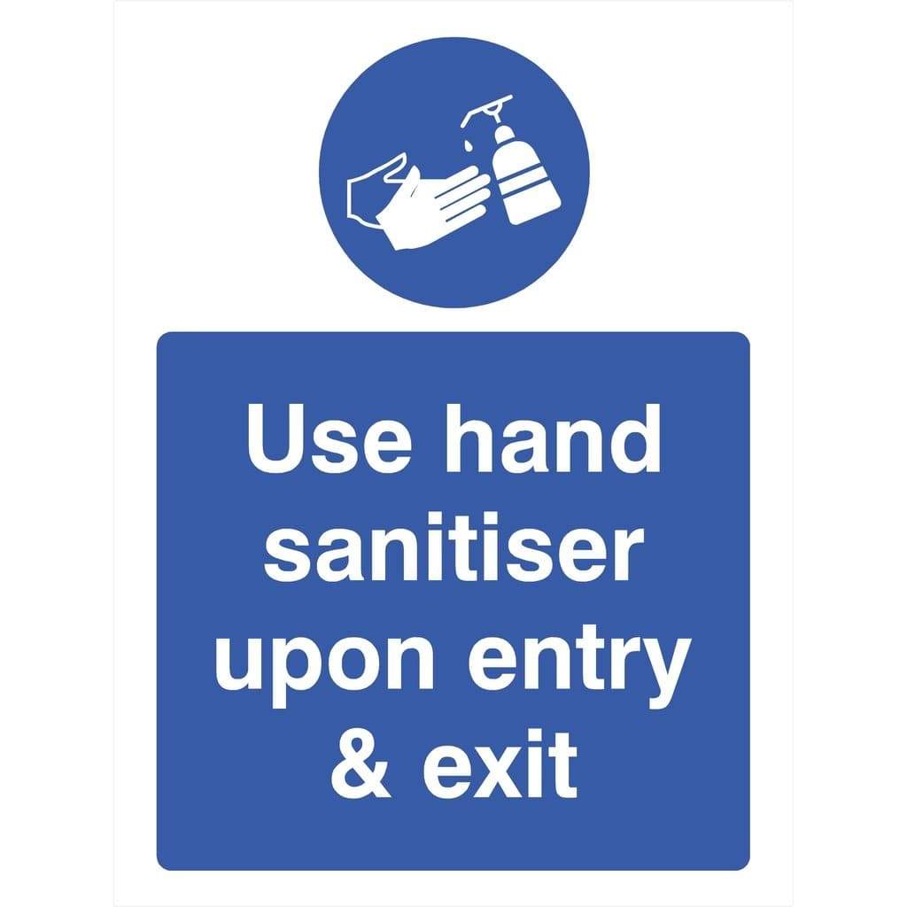 Use Hand Sanitiser Upon Entry And Exit Sign