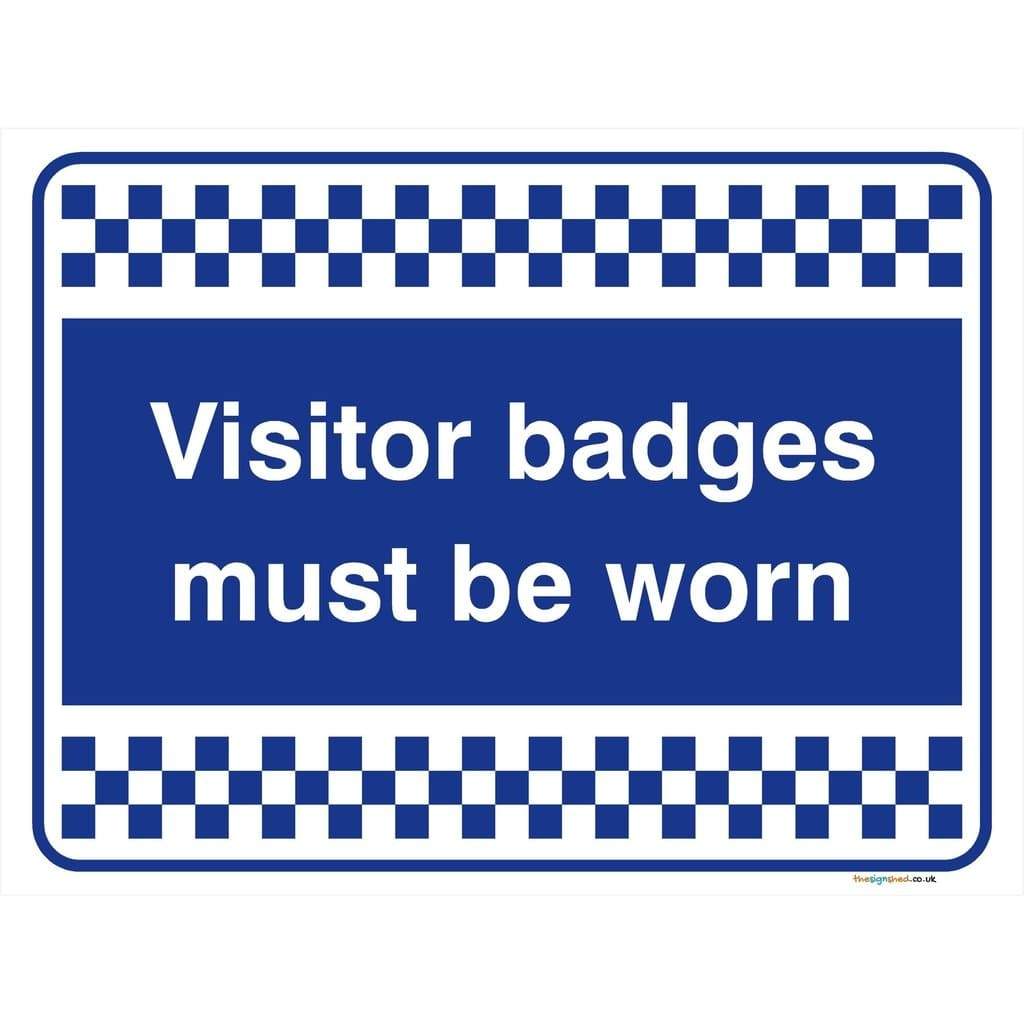 Visitor Badges Must Be Worn Sign