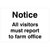 Visitors Must Report To Farm Office Sign