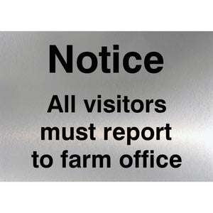 Visitors Report To Farm Office Sign Silver