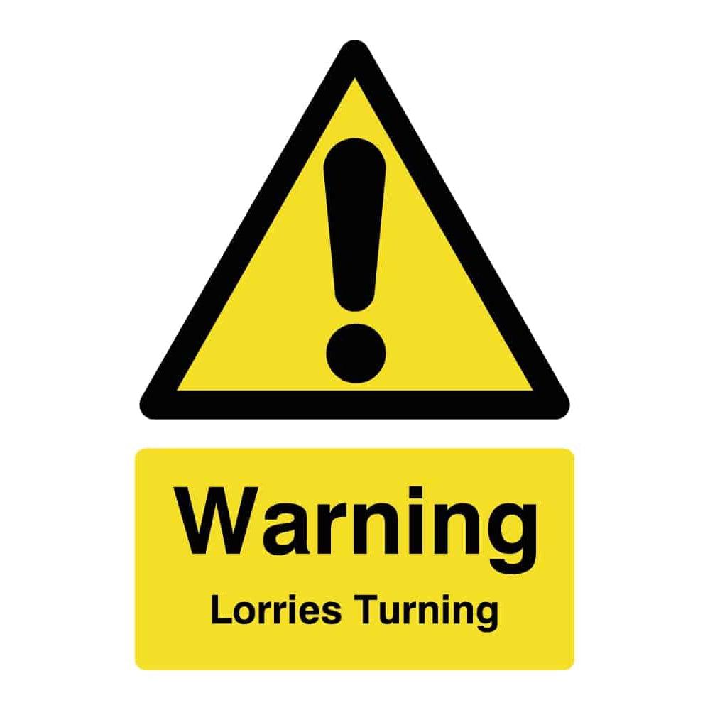 Warning Lorries Turning Sign