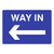 Way In Left Arrow Sign