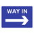 Way In Right Arrow Sign