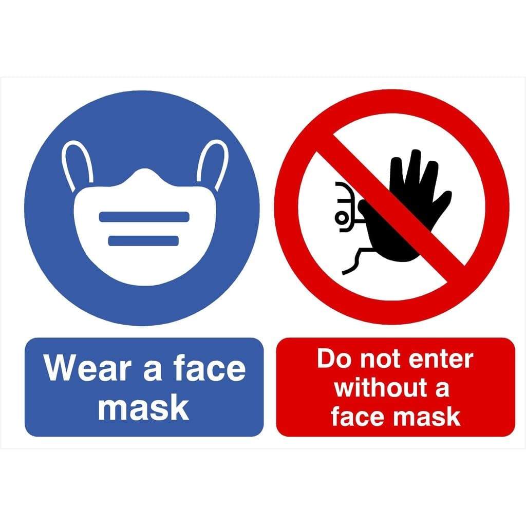 Wear A Face Mask Do Not Enter Sign