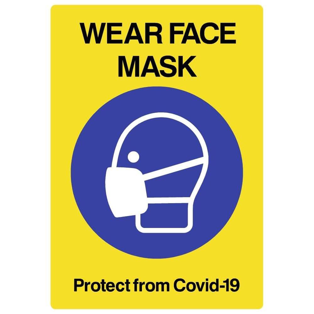 Wear A Face Mask Sign