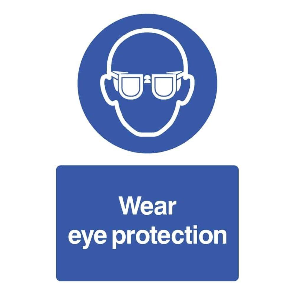 Wear Eye Protection Sign