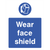 Wear Face Shield Sign