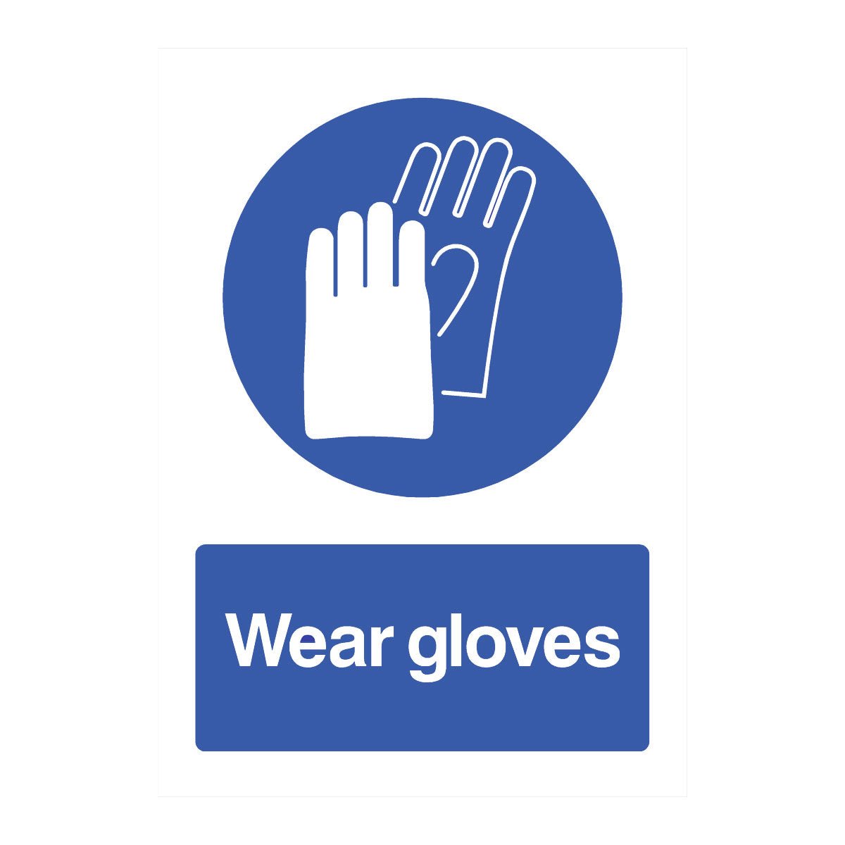 Wear Gloves Sign