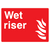 Wet Riser Fire Equipment Sign