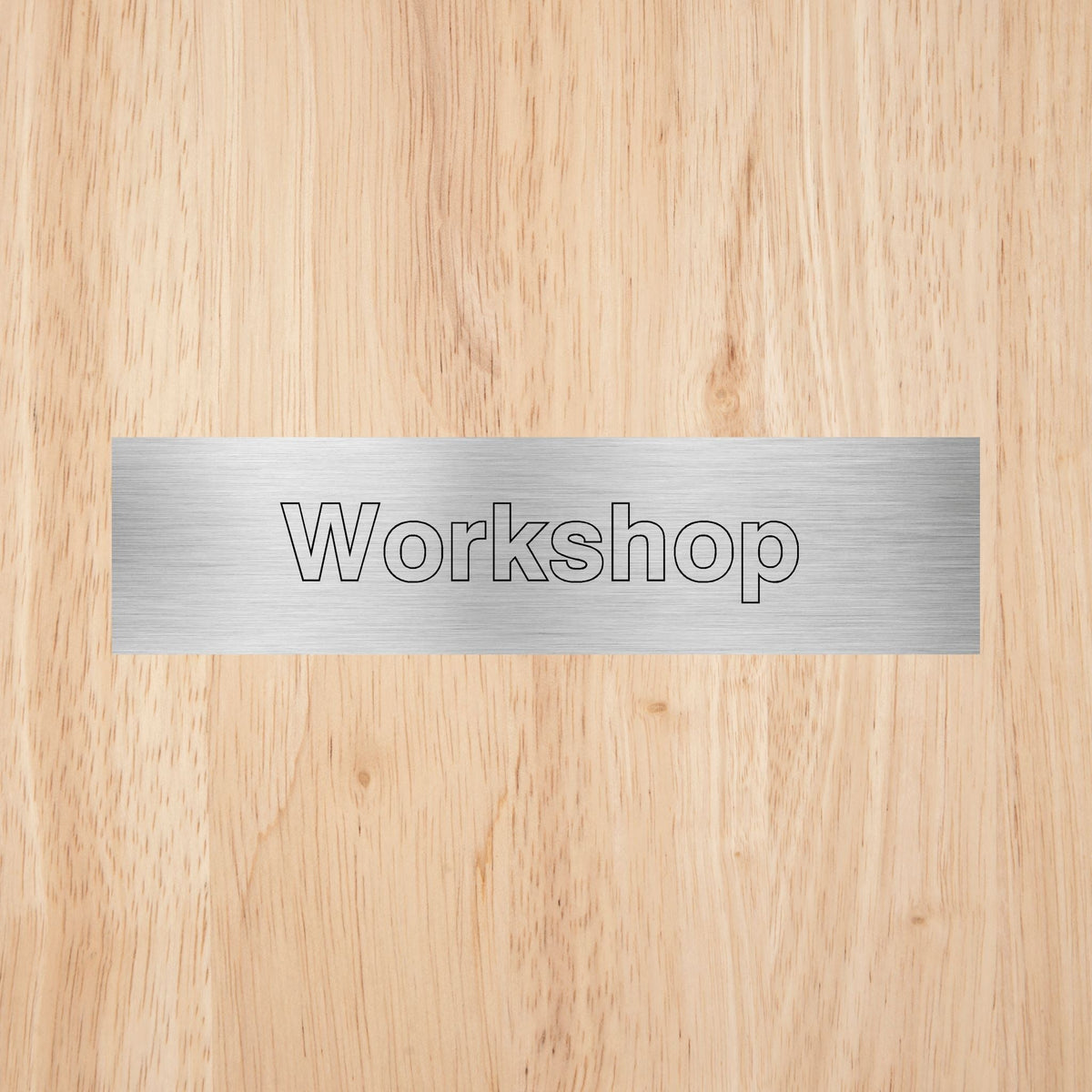 Workshop Door Sign