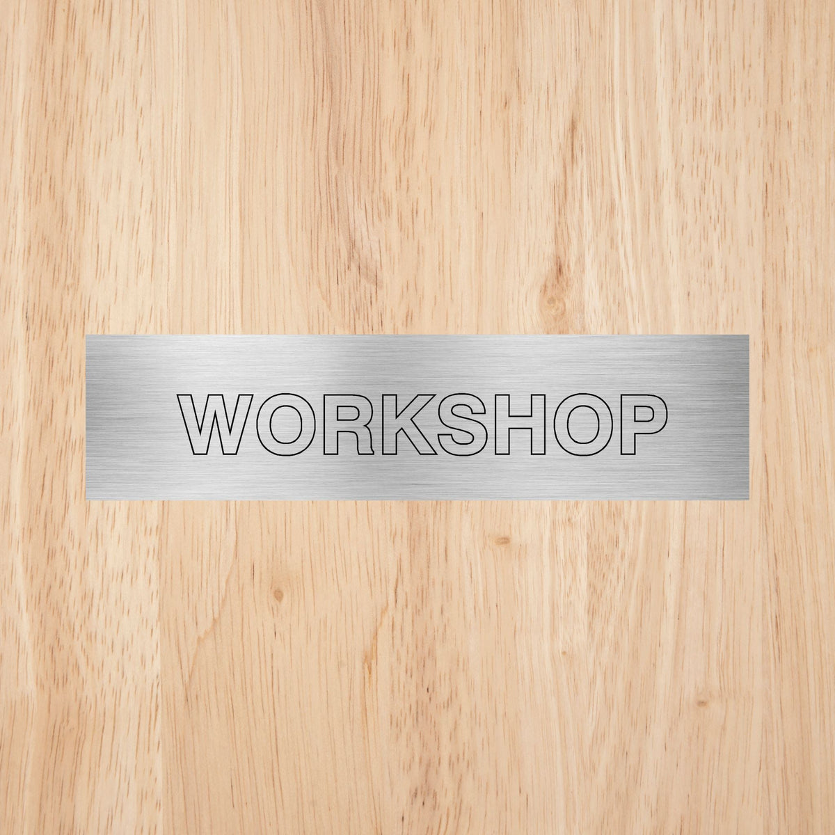 Workshop Door Sign